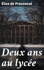 Deux ans au lycée