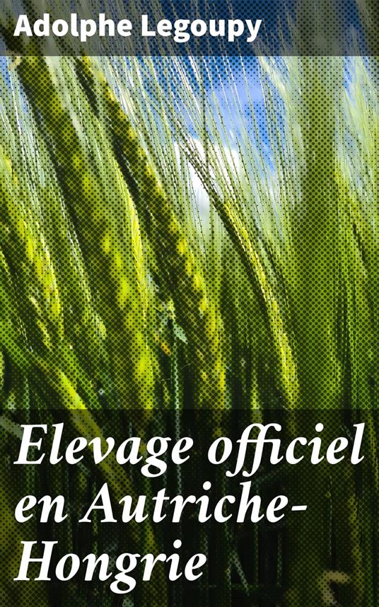 Elevage officiel en Autriche-Hongrie