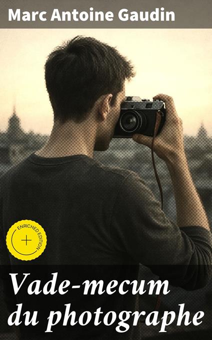 Vade-mecum du photographe