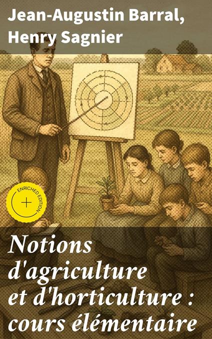 Notions d'agriculture et d'horticulture : cours élémentaire