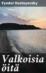 Valkoisia öitä