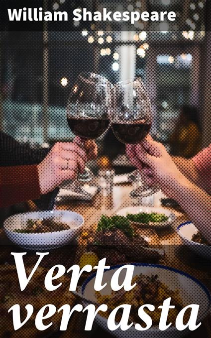 Verta verrasta - William Shakespeare,Paavo Emil Cajander - ebook