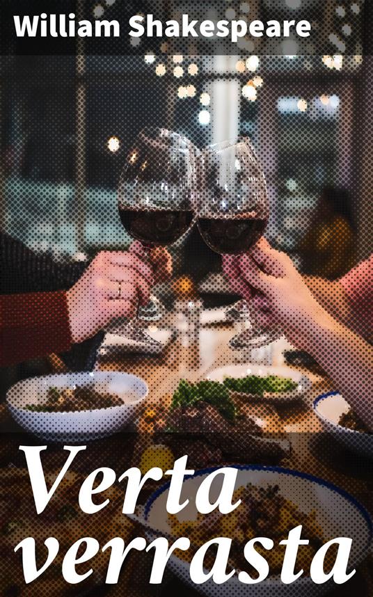 Verta verrasta - William Shakespeare,Paavo Emil Cajander - ebook