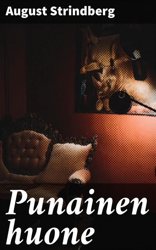 Punainen huone - August Strindberg - ebook