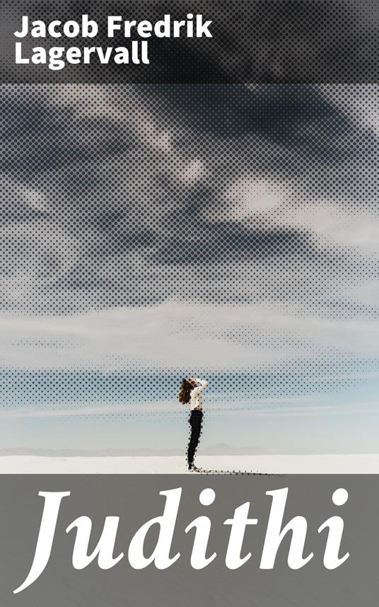Judithi - Jacob Fredrik Lagervall - ebook