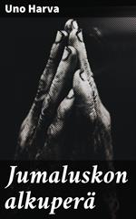 Jumaluskon alkuperä