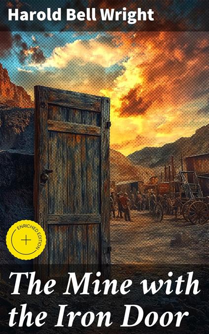The Mine with the Iron Door