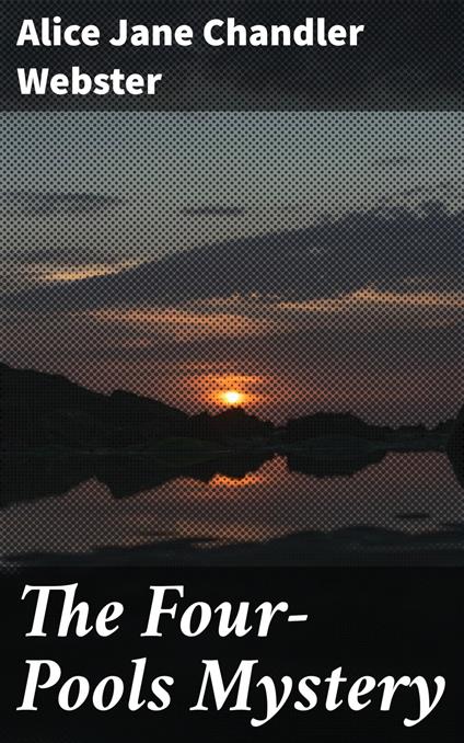 The Four-Pools Mystery