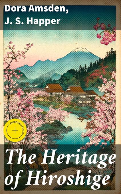 The Heritage of Hiroshige