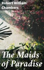 The Maids of Paradise