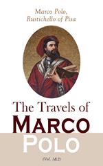 The Travels of Marco Polo (Vol. 1&2)