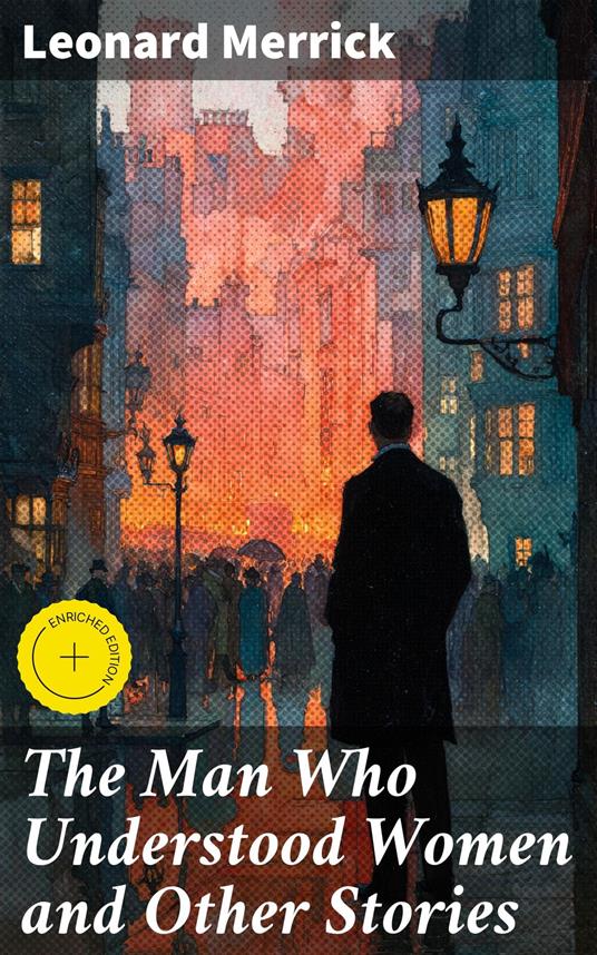 The Man Who Understood Women and Other Stories