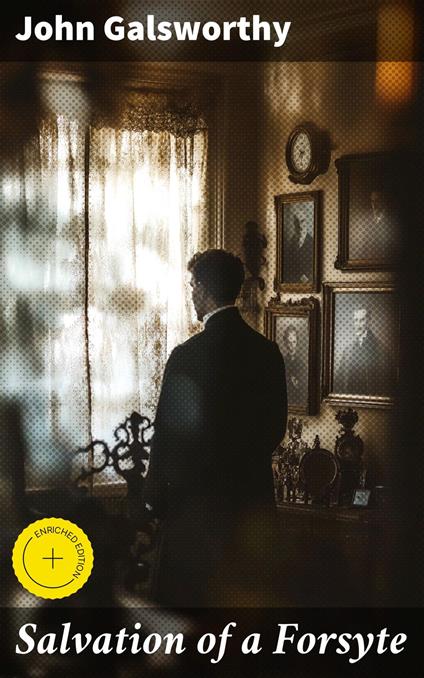 Salvation of a Forsyte