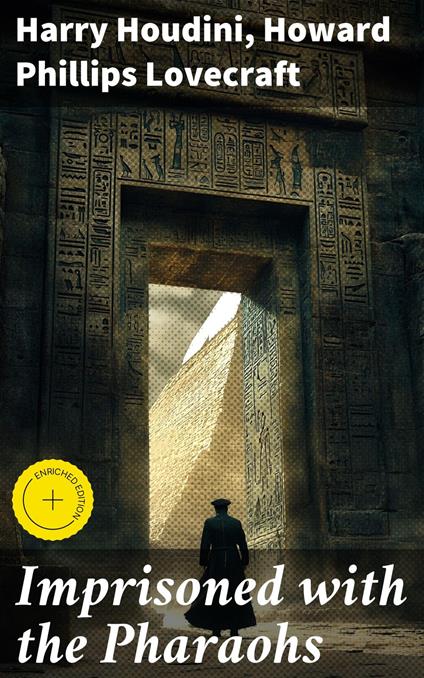 Imprisoned with the Pharaohs