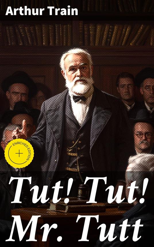 Tut! Tut! Mr. Tutt