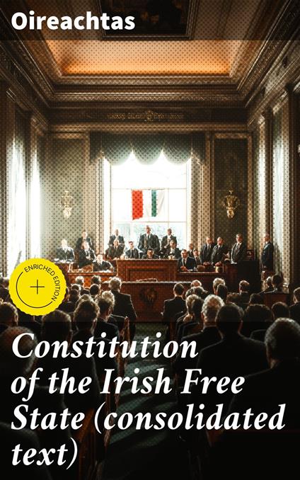 Constitution of the Irish Free State (consolidated text)