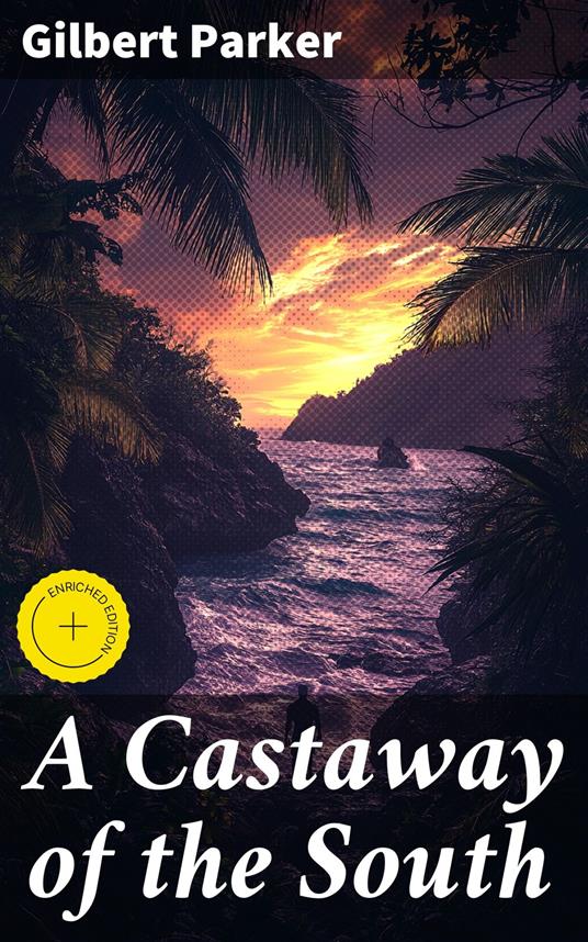 A Castaway of the South