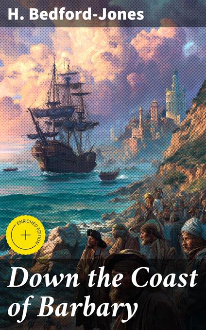 Down the Coast of Barbary