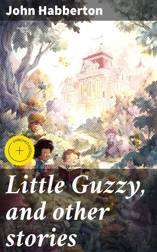 Little Guzzy, and other stories