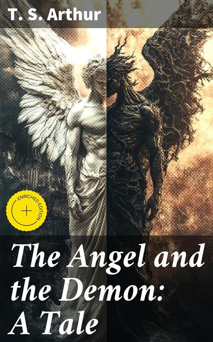 The Angel and the Demon: A Tale