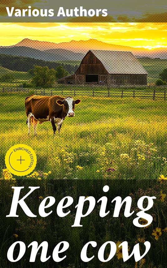 Keeping one cow