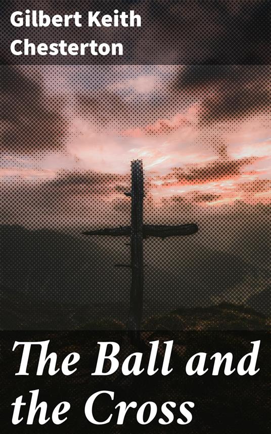 The Ball and the Cross