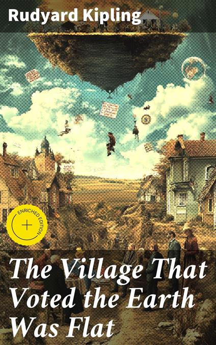 The Village That Voted the Earth Was Flat