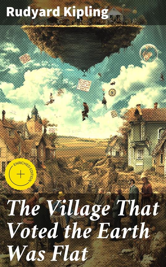 The Village That Voted the Earth Was Flat