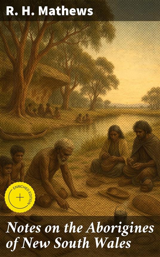 Notes on the Aborigines of New South Wales