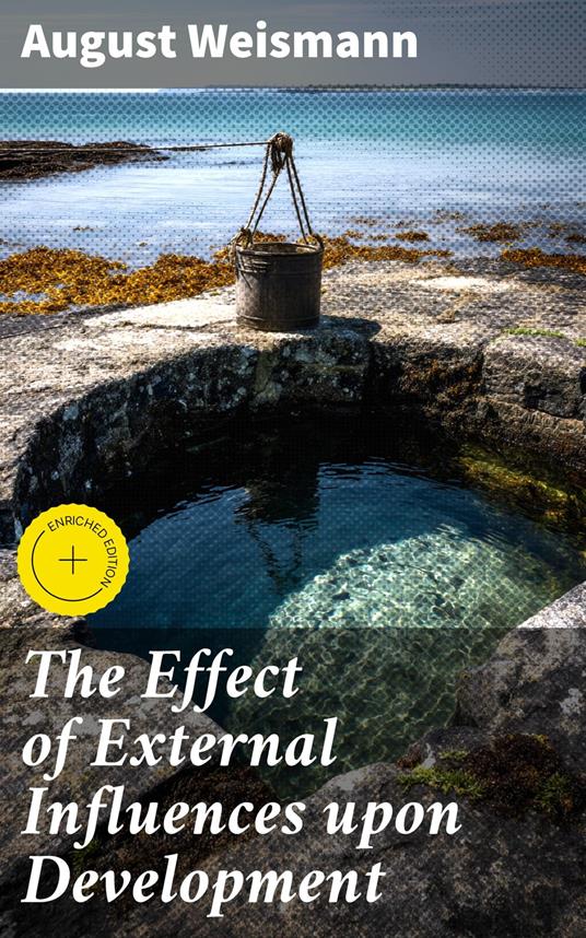 The Effect of External Influences upon Development