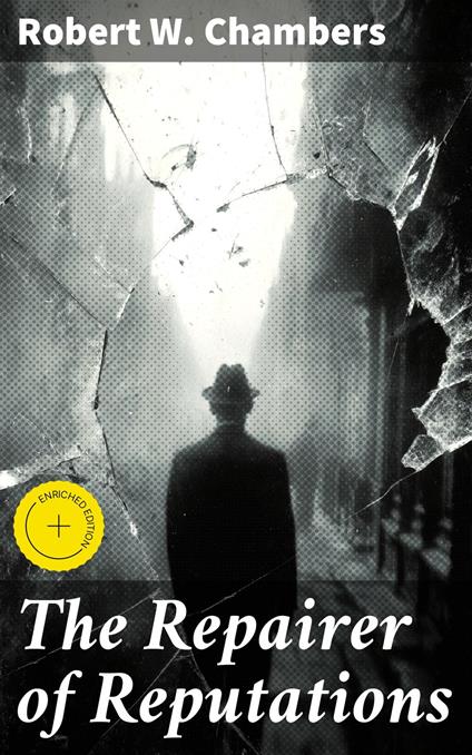 The Repairer of Reputations