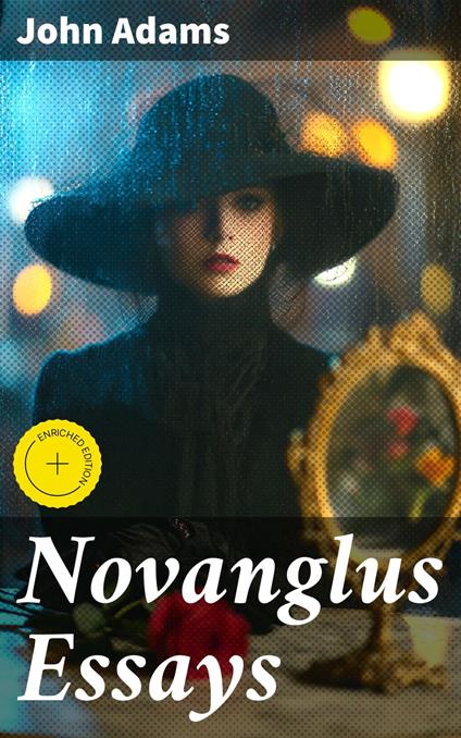 Novanglus Essays