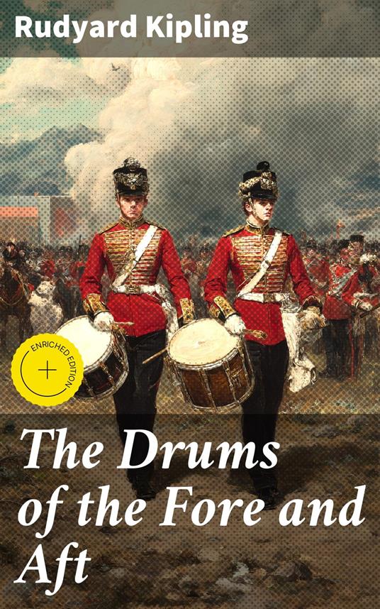 The Drums of the Fore and Aft