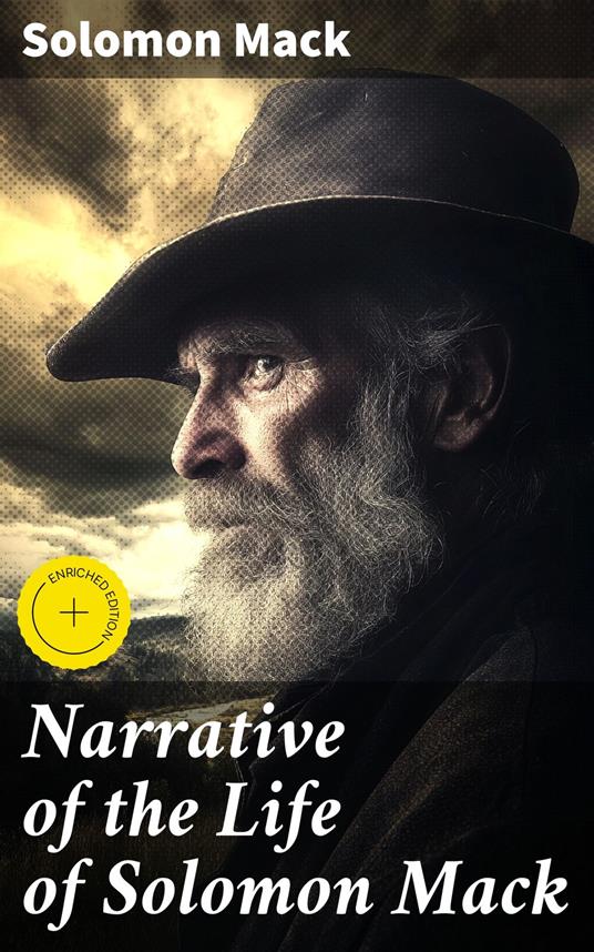 Narrative of the Life of Solomon Mack