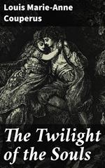 The Twilight of the Souls