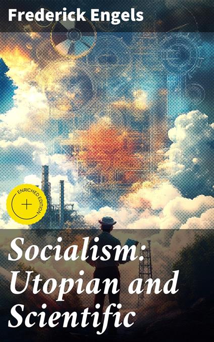 Socialism: Utopian and Scientific