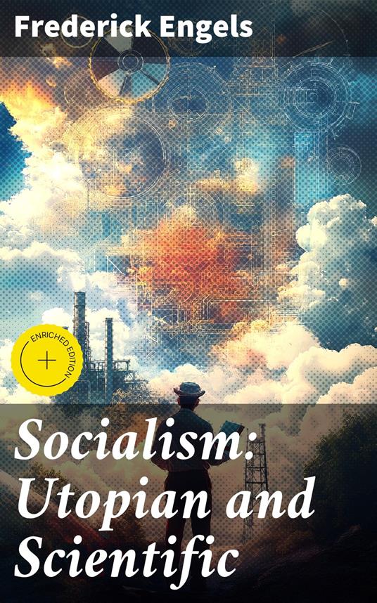 Socialism: Utopian and Scientific