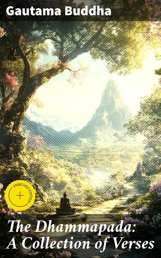 The Dhammapada: A Collection of Verses