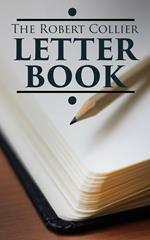 The Robert Collier Letter Book