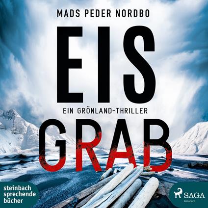 Eisgrab - Ein Grönland-Thriller