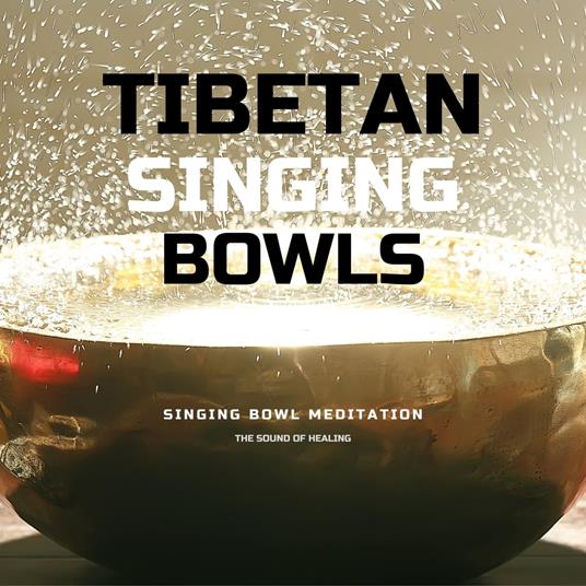 Tibetan Singing Bowls *** Singing Bowl Meditation