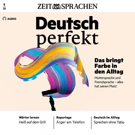 Deutsch lernen Audio - Das bringt Farbe in den Alltag