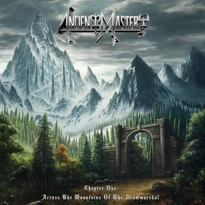 Ancient Mastery - Chapter One: Across The Mountains Of The Drammarskol - CD Audio