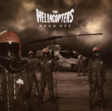 Head Off - Vinile LP di Hellacopters