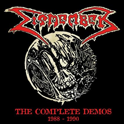 The Complete Demos 1988-1990 - CD Audio di Dismember