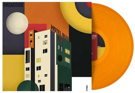 Vinile Hotel Bleu (Orange Vinyl) Broadside