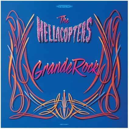Grande Rock Revisited - CD Audio di Hellacopters