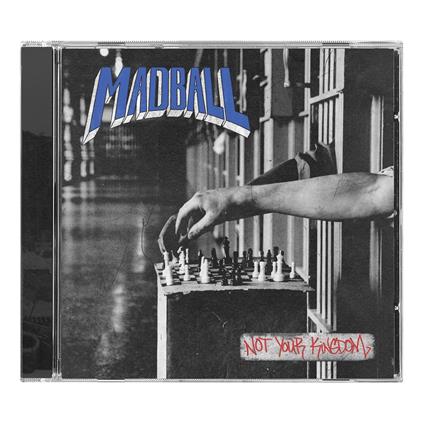 Not Your Kingdom - CD Audio di Madball