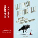 Zehn sehr böse Geschichten (Ungekürzt)
