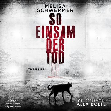 So einsam der Tod